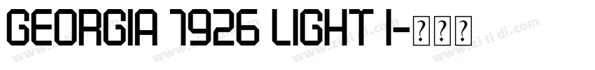 Georgia 1926 Light I字体转换